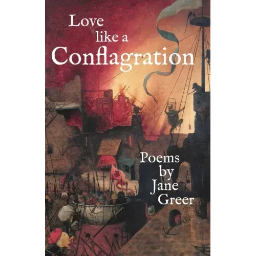 Love like a Conflagration