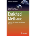 Enriched Methane: The First Step Towards the Hydrogen Economy
