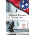 Tidbits on Tennessee Law: Your Introduction to Tennessee Family Law