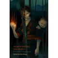 Women Writing the Weird II: Dreadful Daughters