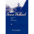 Anna Hubbard: Out of the Shadows
