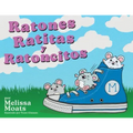 Ratones Ratitas y Ratoncitos