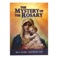 The Mystery of the Rosary