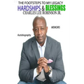 The Footsteps To My Legacy: Hardships And Blessings