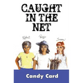 Caught in the Net