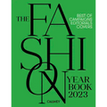 The Fashion Yearbook 2023: Best of Campaigns, Editorials and Covers