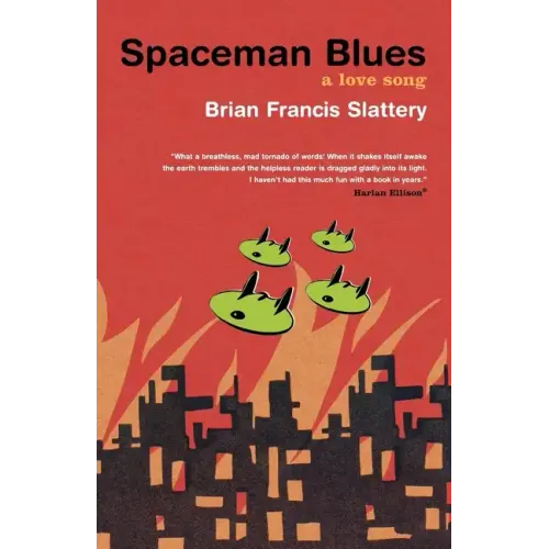 Spaceman Blues: A Love Song