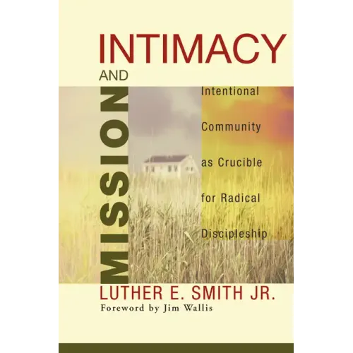 Intimacy and Mission