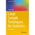 Large Sample Techniques for Statistics