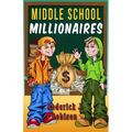 Middle School Millionaires