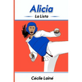 Alicia: La lista