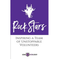 Rock Stars: Inspiring a Team of Unstoppable Volunteers