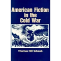 American Fiction in the Cold War