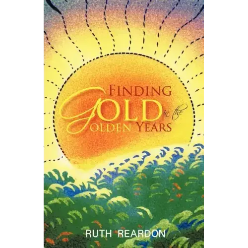 Finding Gold in the Golden Years