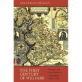 The First Century of Welfare: Poverty and Poor Relief in Lancashire, 1620-1730