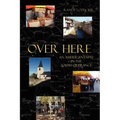 Over Here: An American Expat in the South of France