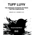 Tuff Luyv: The Abridged Raymond Pettibon Twitter Compilation