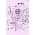 Eurythmy, The Heart, and Three-fold Walking