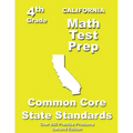 California 4th Grade Math Test Prep: Common Core Learning Standards
