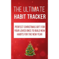 The Ultimate Habit Tracker: Perfect Christmas gifts for your loved ones to build new habits for the new year.