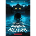 The Ghost of Drowned Meadow