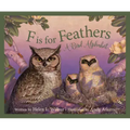 F Is for Feathers: A Bird Alphabet