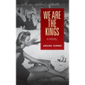 We Are the Kings