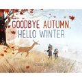 Goodbye Autumn, Hello Winter