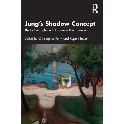 Jung's Shadow Concept: The Hidden Light and Darkness Within Ourselves