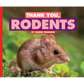Thank You, Rodents