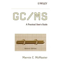 GC / MS: A Practical User's Guide [With CDROM]