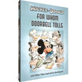 Walt Disney's Mickey and Donald: For Whom the Doorbell Tolls and Other Tales Inspired by Hemingway