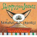 Skippyjon Jones in Mummy Trouble