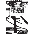 Aftershocks of Disaster: Puerto Rico Before and After the Storm