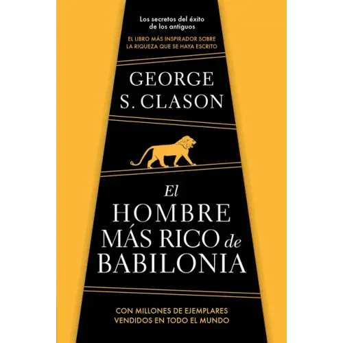 El Hombre Más Rico de Babilonia/ The Richest Man in Babylon