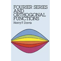 Fourier Series and Orthogonal Functions