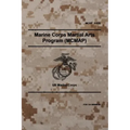 MCRP 3-02B Marine Corps Martial Arts Program (MCMAP): November 2011