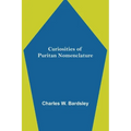 Curiosities of Puritan Nomenclature