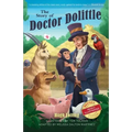 The Story of Doctor Dolittle, Revised, Newly Illustrated Edition