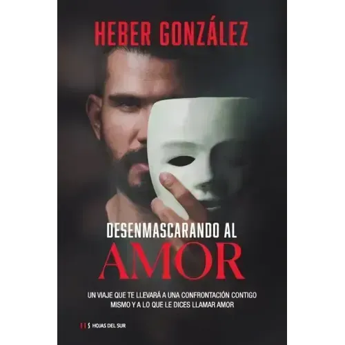 Desenmascarando al amor