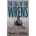 The Call of the Wrens