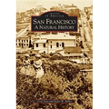 San Francisco: A Natural History