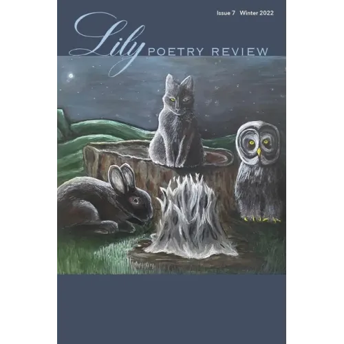 Lily Poetry Review Issue 7