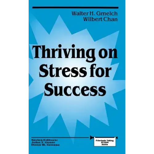 Thriving on Stress for Success