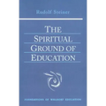 The Spiritual Ground of Education: (Cw 305) Volume 15