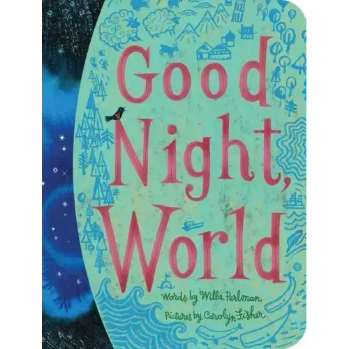 Good Night, World