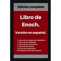 Libro de Enoch. Versión en español: Edición completa