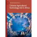 Chinese Agricultural Technology Aid in Africa