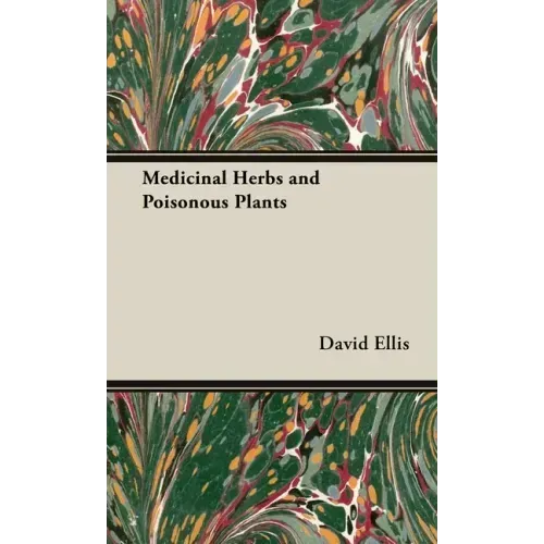 Medicinal Herbs and Poisonous Plants
