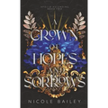A Crown of Hopes and Sorrows